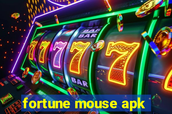 fortune mouse apk