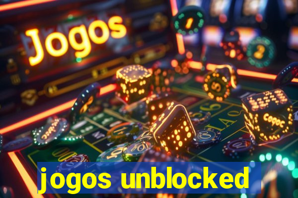 jogos unblocked