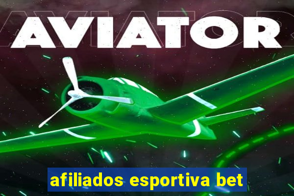 afiliados esportiva bet