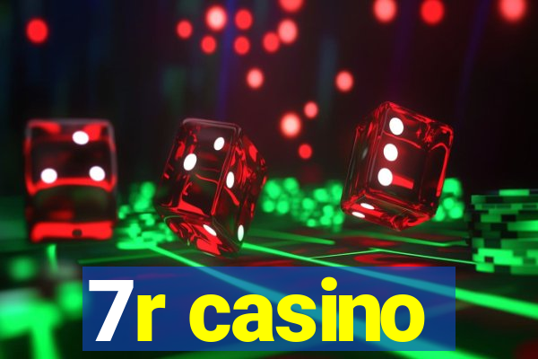 7r casino