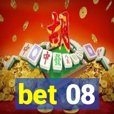 bet 08