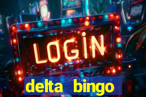 delta bingo peterborough jackpots