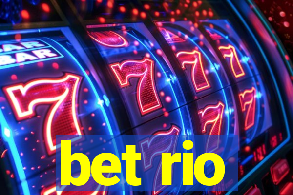 bet rio