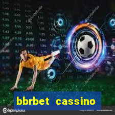 bbrbet cassino online jogos