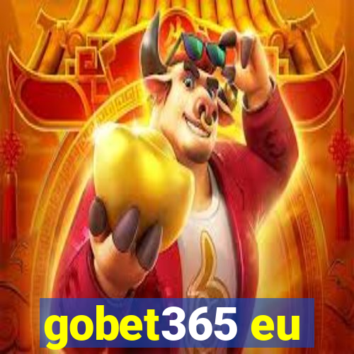 gobet365 eu