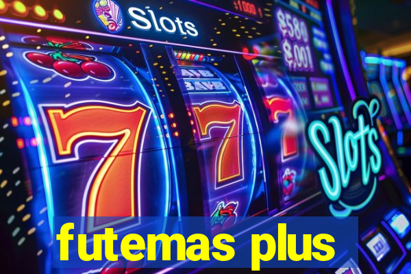 futemas plus