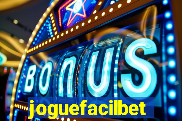 joguefacilbet