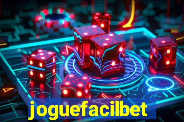 joguefacilbet