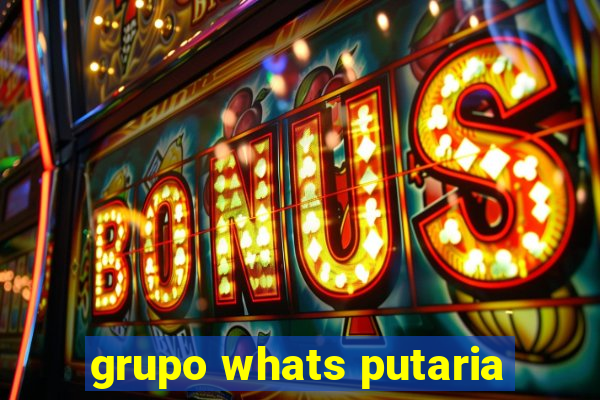 grupo whats putaria