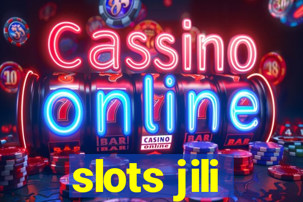 slots jili