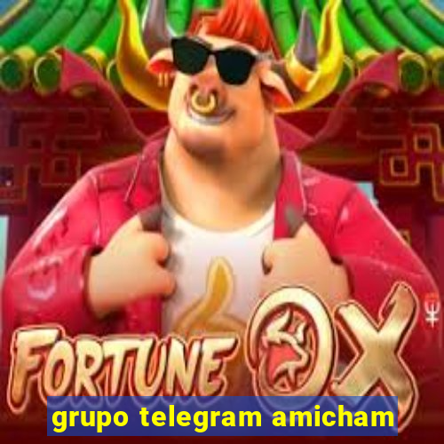 grupo telegram amicham