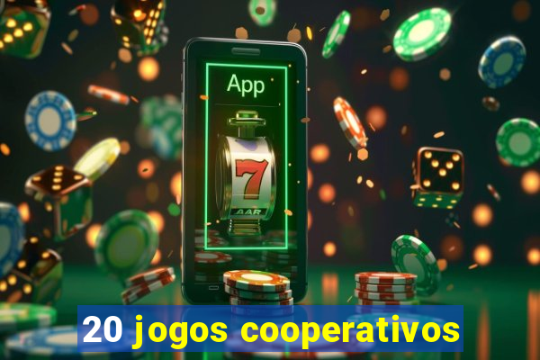 20 jogos cooperativos