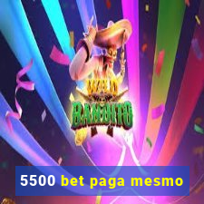 5500 bet paga mesmo