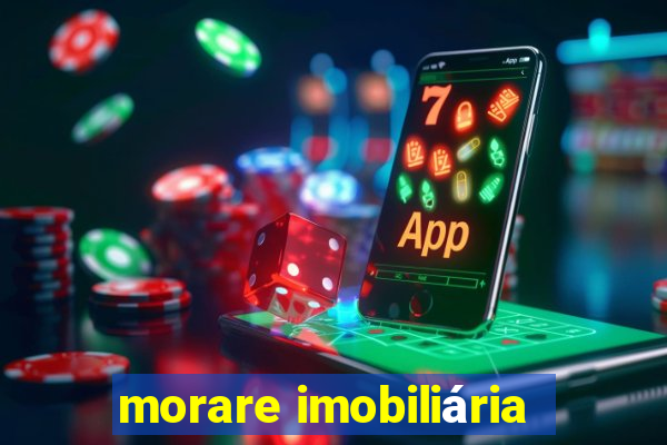 morare imobiliária