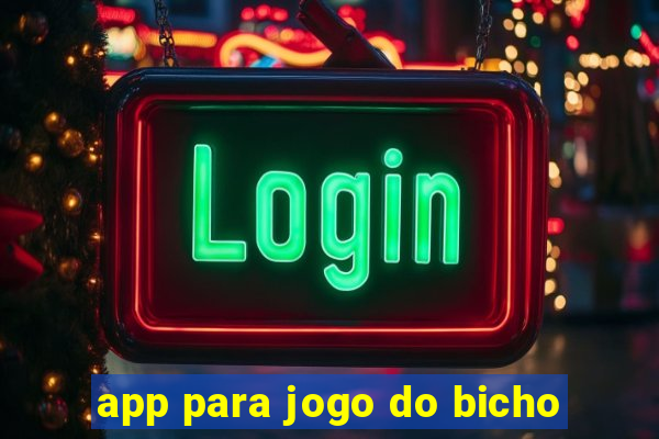 app para jogo do bicho