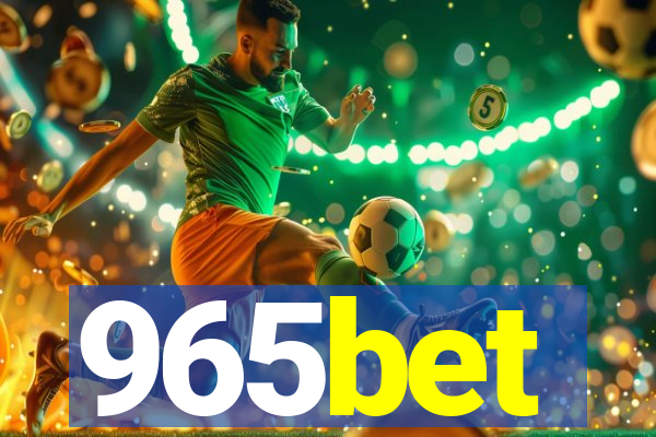 965bet