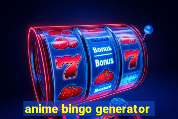 anime bingo generator