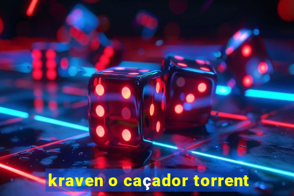 kraven o caçador torrent