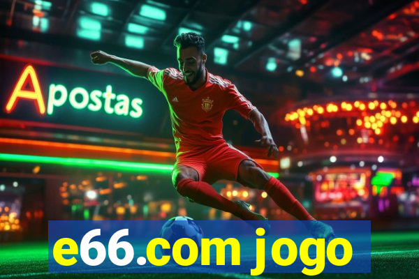 e66.com jogo