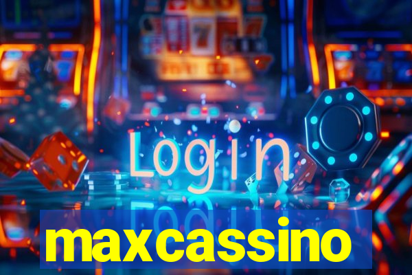 maxcassino