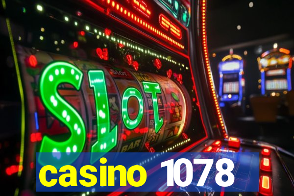 casino 1078