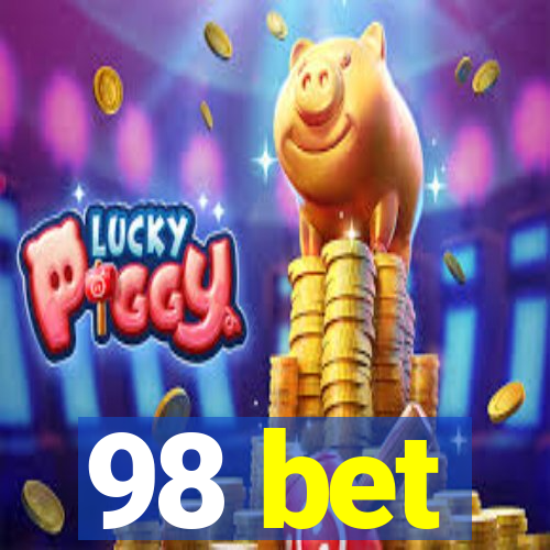 98 bet