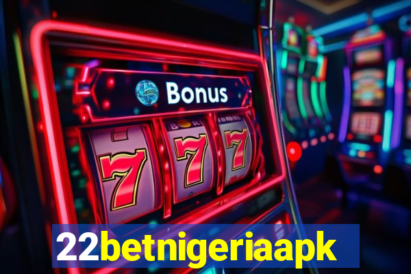 22betnigeriaapk