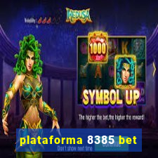 plataforma 8385 bet