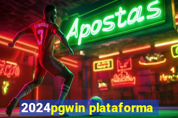 2024pgwin plataforma