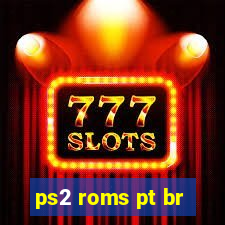 ps2 roms pt br