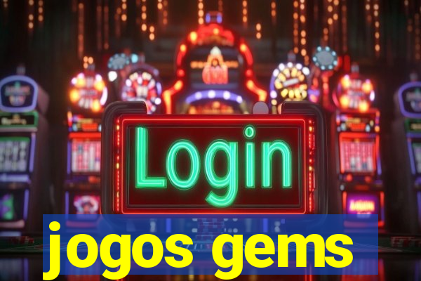 jogos gems