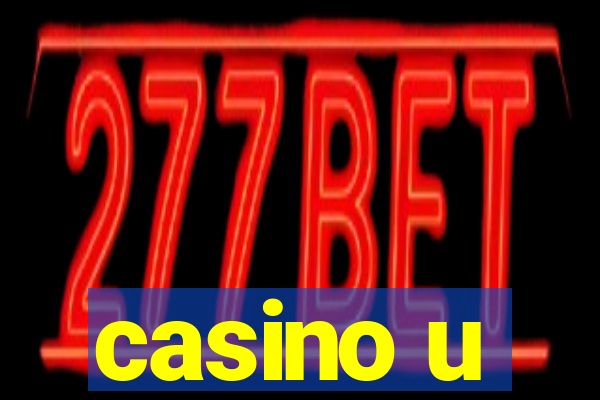 casino u