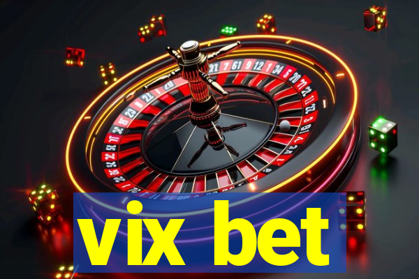 vix bet