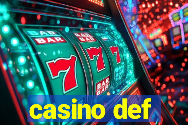 casino def