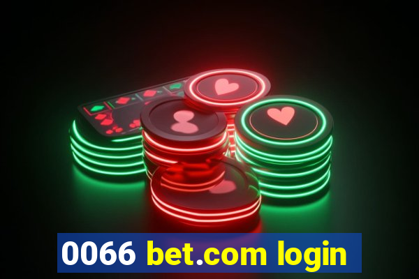 0066 bet.com login