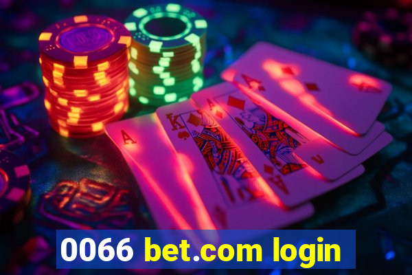 0066 bet.com login