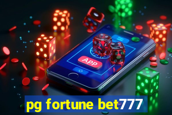 pg fortune bet777