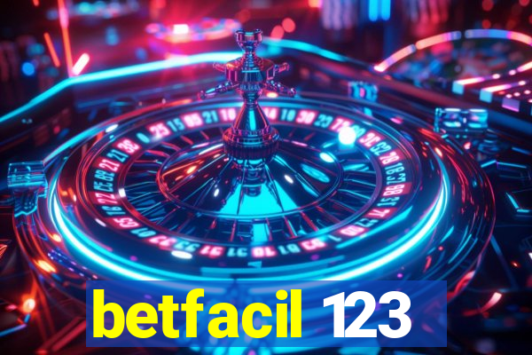 betfacil 123