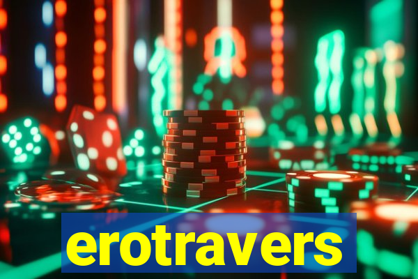 erotravers