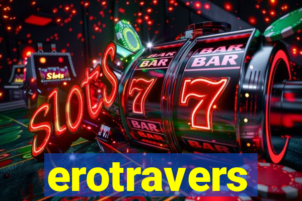 erotravers