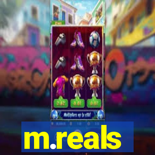 m.reals