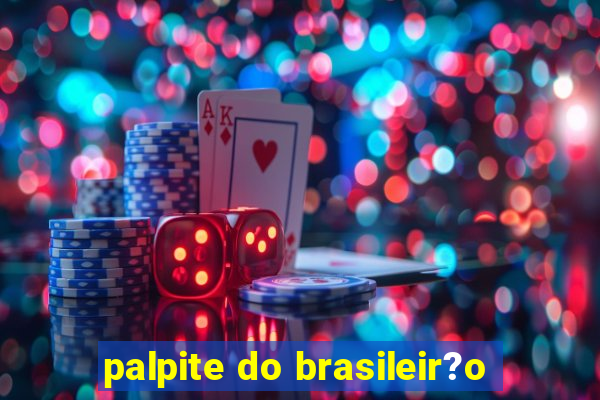 palpite do brasileir?o