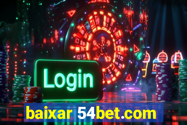 baixar 54bet.com