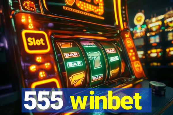 555 winbet