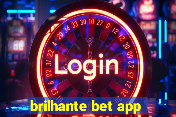 brilhante bet app