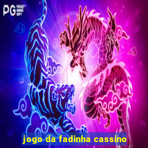 jogo da fadinha cassino