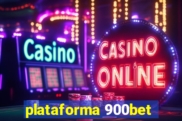 plataforma 900bet