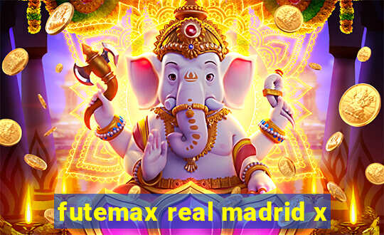 futemax real madrid x