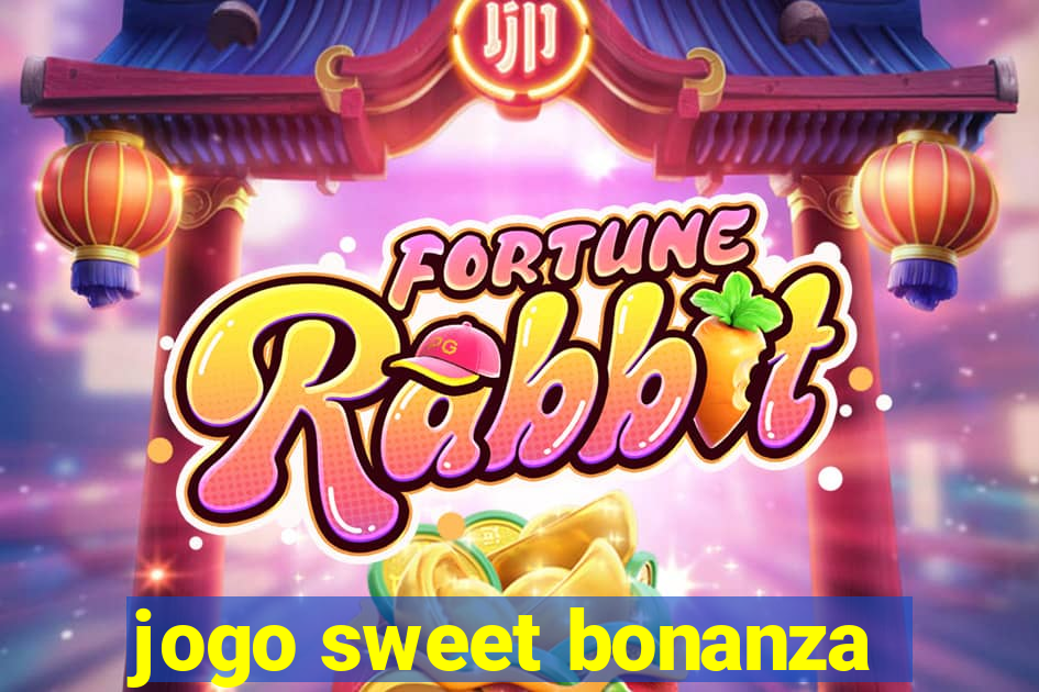 jogo sweet bonanza