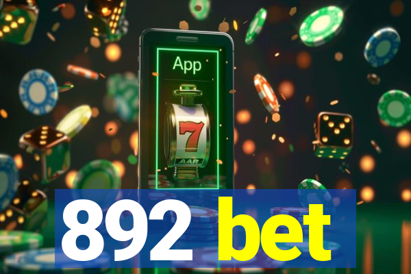 892 bet